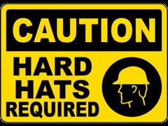 Caution Hard Hats Required Sign